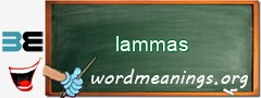 WordMeaning blackboard for lammas